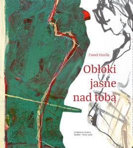 Obłoki jasne nad tobą